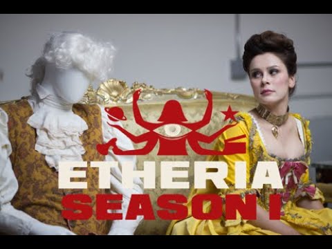 Etheria Season 1