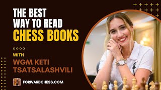 The Best Way to Read Chess Books with WGM Keti Tsatsalashvili screenshot 2