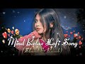🎧2026 Ultimate Mind Relaxing Lofi Beats | Study, Sleep &amp; Chill🎶 🥰 #lofimix #mindrelaxinglofisongs 