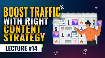 Content Planning & Strategy | SEO & Blogging Course | Lecture 14 | NextAge Solutions