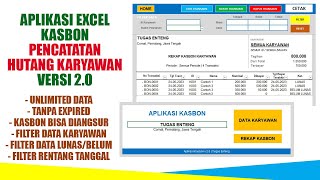 APLIKASI EXCEL CATAT KASBON | CATAT HUTANG KARYAWAN V2 | Bisa Bayar Cicil, Filter Transaksi dll
