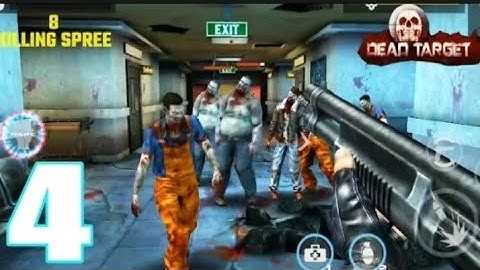 Dead Target : Offline Zombie Shooting – FPS Survival | Part 4 | Android Gameplay