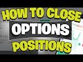How To Close Option Trades (Exit Options Position)