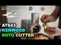 Kenwood Roto Food Cutter AT643 How to Use attachment