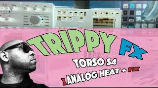 Trippy FX from One Sound | Elektron Analog Heat + Torso S4 + EP-1320 Medieval