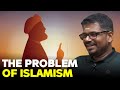 J Sai Deepak । The Problem with islamism