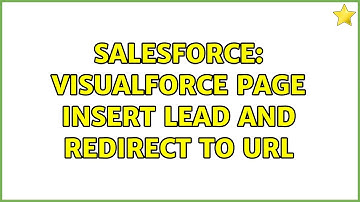 Salesforce: Visualforce page insert lead and redirect to url