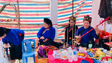 Then Lường hát then rất hay khao tổ 9 đời. Lễ chuộc cốc pháp. P12