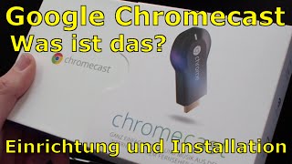 Google Chromecast - Was ist das? Einrichtung und Installation screenshot 4