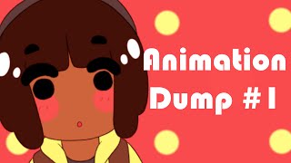 Animation Dump #1