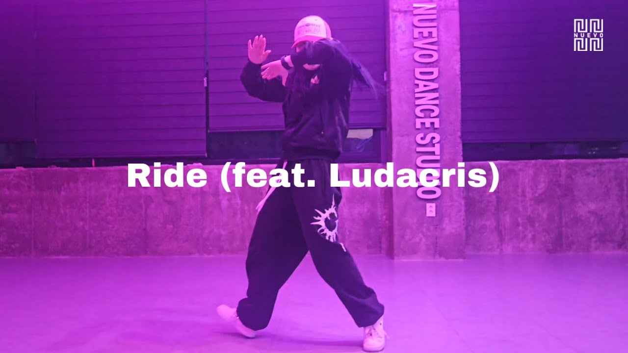 Ride (feat.Ludacris) - Ciara┃EUNCHAE Choreography│NUEVO Dance Studio ...
