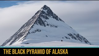 The Black Pyramid of Alaska – Remnants of Long Lost Extra-terrestrial Civilization