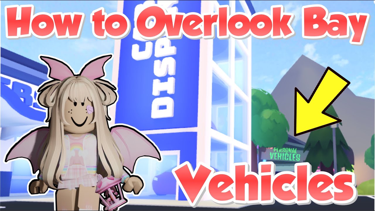 How to OverlookBay - Vehicles!
