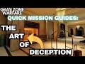 The Art Of Deception 0.30 Quick Guide Gray Zone Warfare #grayzonewarfare #gzw