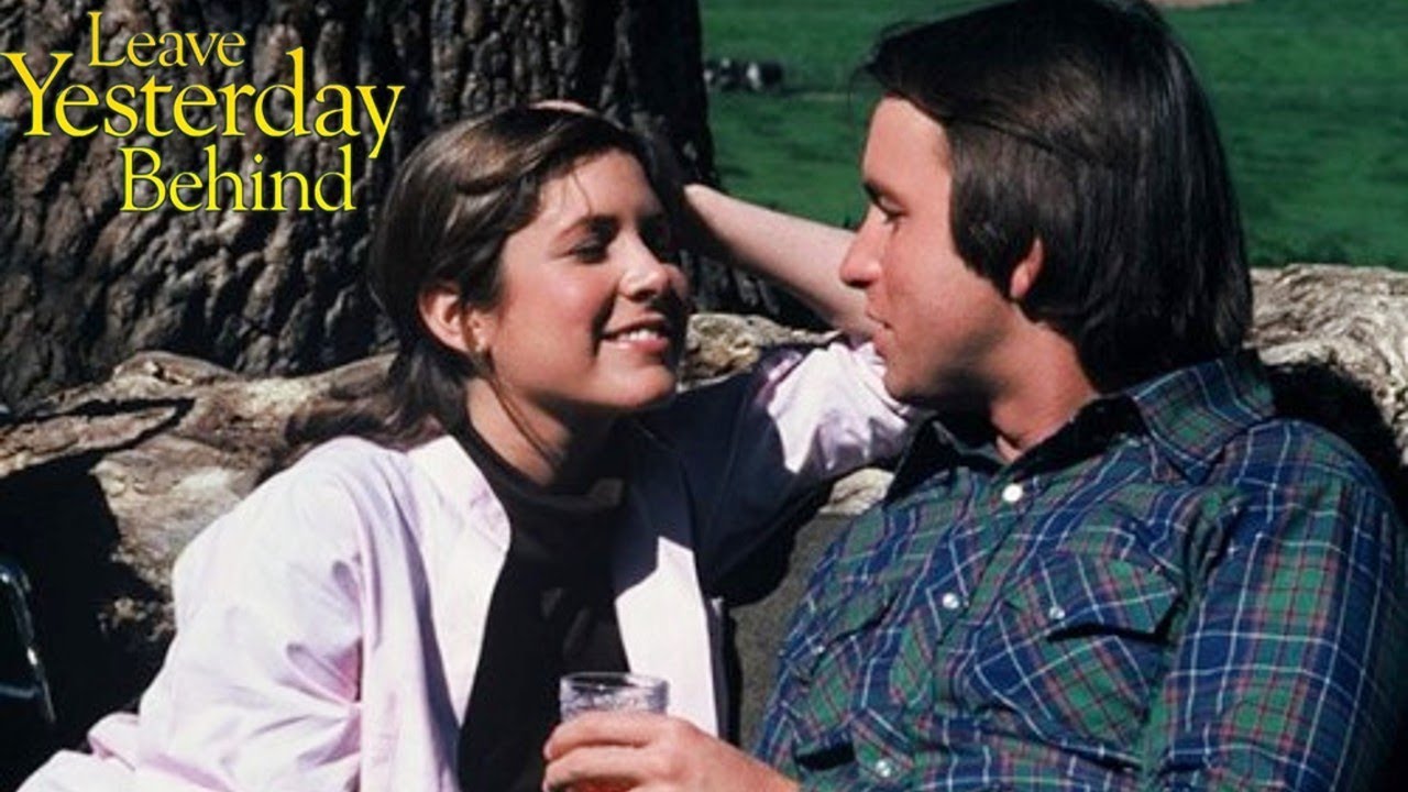 Leave Yesterday Behind 1978 Film | Carrie Fisher, John Ritter