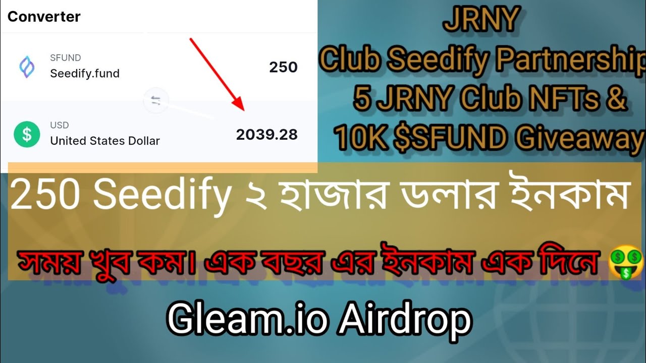 JRNY Club  Seedify Partner/ কেউ মিস করবেন না৷ ২০৩৯$ ডলার ইনকাম এর সুযোগ।