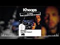 Kheops feat def bond  tony  paco  illgal audio officiel