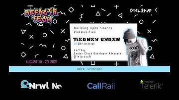 Building Open Source Communities with Tierney Cyren | REFACTR.TECH 2021