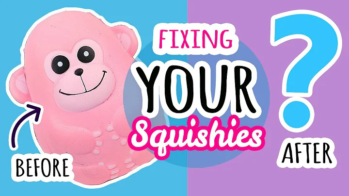 Squishy Makeover: Fixing Your Squishies #12