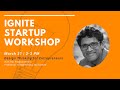 Ignite startup workshop design thinking for entrepreneurs