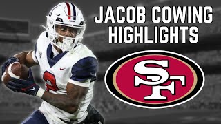 Jacob Cowing Highlights || Welcome to the 49ers ||🔥