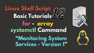 Bash script to monitor multiple services and log their status using systemctl command