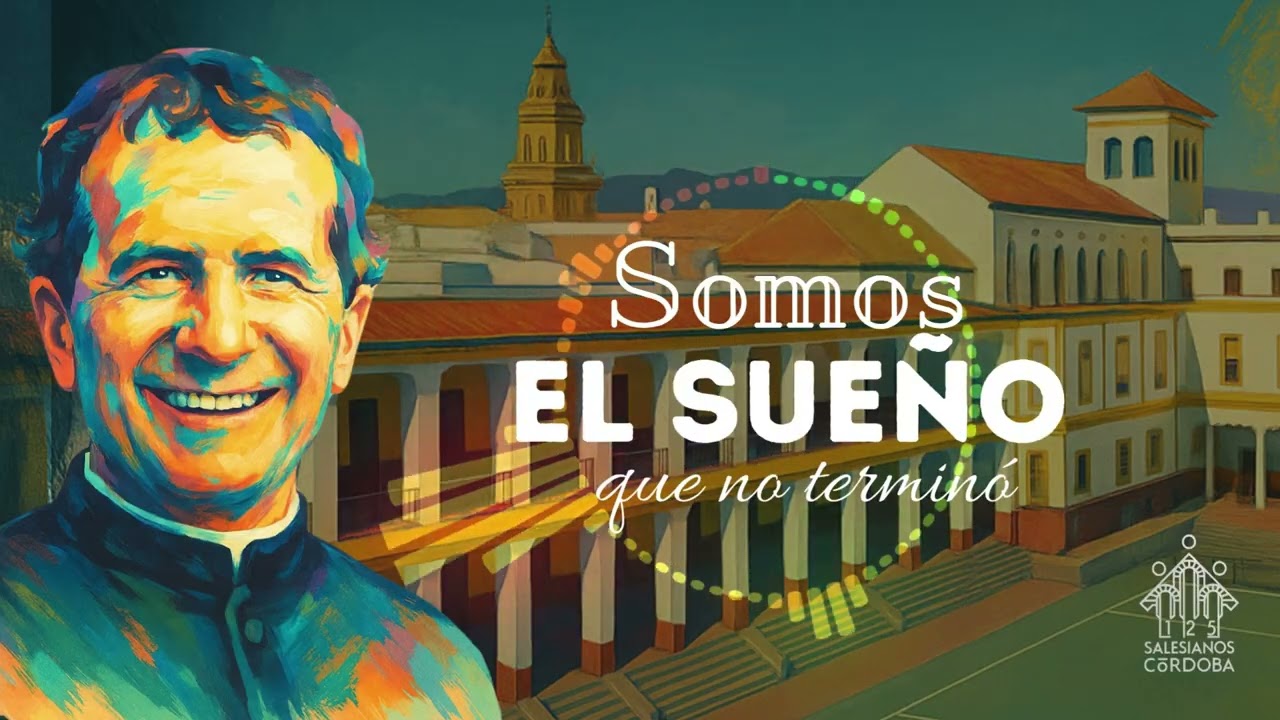 Una casa, un corazón | Himno 125 aniversario | Salesianos Córdoba