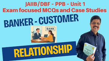 Banker-Customer Relationship -JAIIB-DBF
