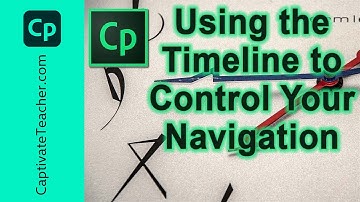Adobe Captivate - Using the Timeline to Control Your Navigation