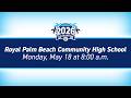 2026 Royal Palm Beach Community High School Graduation