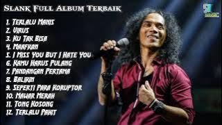 Slank Full Album Terbaik - No Iklan || SN Music