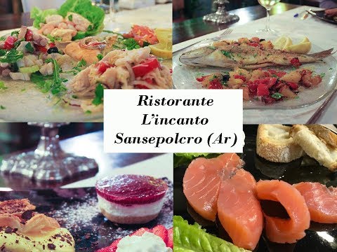 The Most Famous Restaurant In Tuscany italy - Ristorante L'Incanto Sansepolcro Arezzo