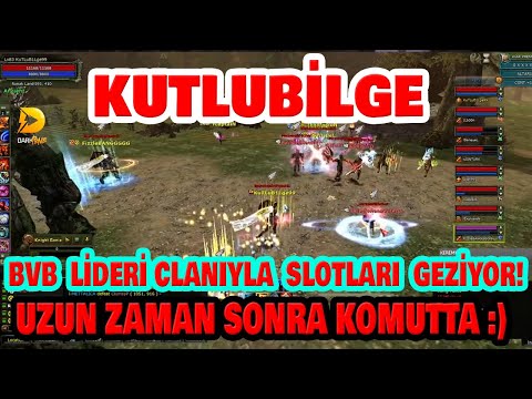 KUTLUBİLGE - BvB Lideri Clanıyla Slotları Vuruyor! | Uzun Zaman Sonra Komutta :) | Knight Online