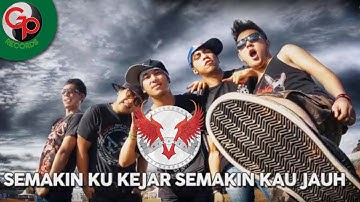 Five Minutes - Semakin Ku Kejar Semakin Kau Jauh (Official Lyric)