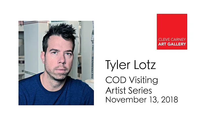 Tyler Lotz: College of DuPage Visiting Artist Lect...