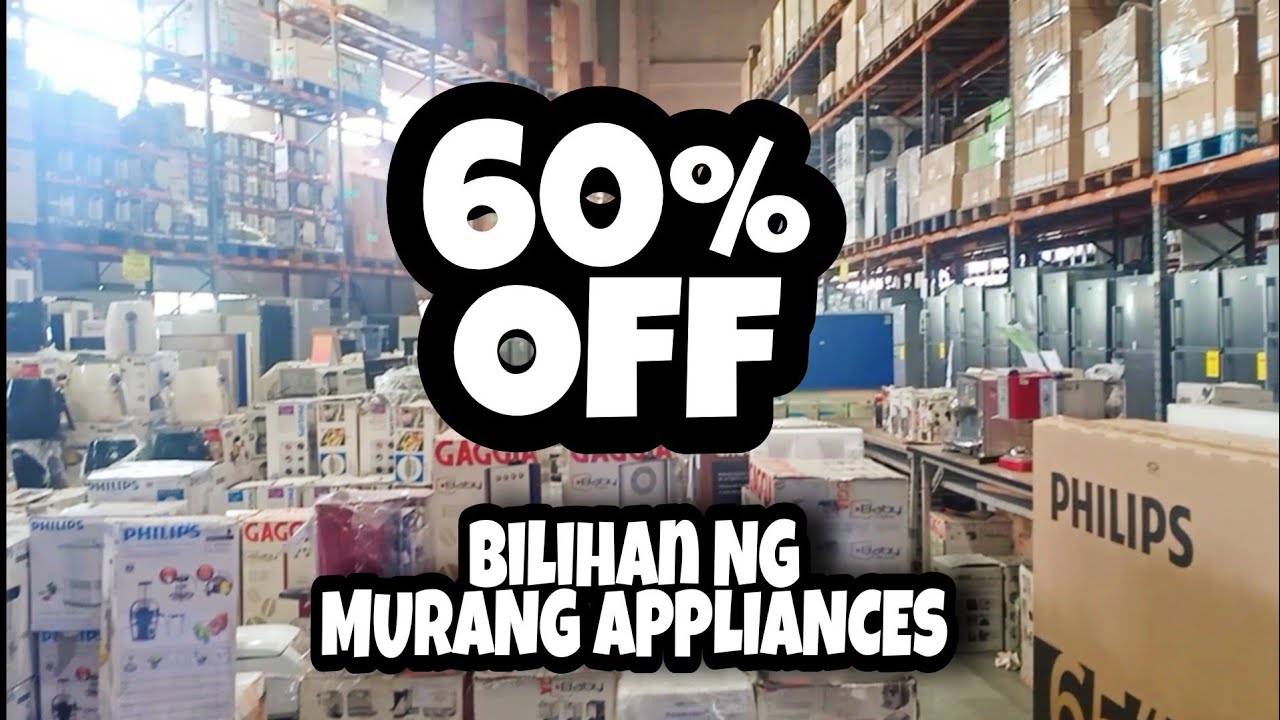 MURANG BILIHAN NG APPLIANCES