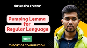 Pumping Lemma for Regular Languages Explained in Bangla