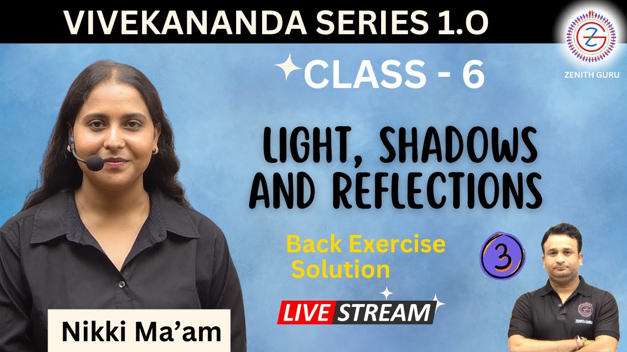 Light, Shadows and Reflections | Class 6 Science | Chapter 08 | Lecture ...