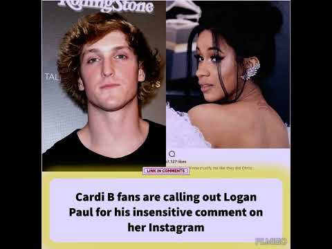 Cardi B fans are calling out Logan paul for his insensitive comments on her instagram.