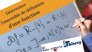 Déterminer l'ensemble de définition d'une fonction