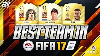 THE BEST TEAM ON FIFA! | FIFA 17