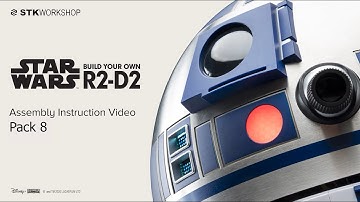 Build Your Own R2-D2 - Pack 8 Assembly Instruction Video