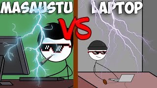 MASAÜSTÜ OYUNCU VS LAPTOP OYUNCU