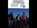 So after a long time history repeats itself #assassinscreed #gta #assassinscreedblackflag #gta6