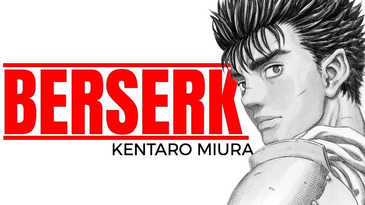 How Kentaro Miura made Berserk