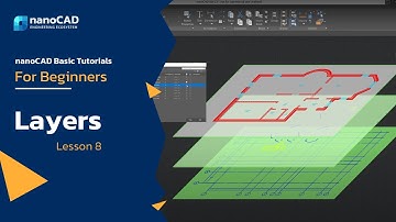 nanoCAD Platform Layers : Lesson 8