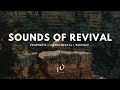 6 Hours-Relaxing Instrumental Worship Music | Sounds of Revival | Prayer, Meditation & Sleep Music