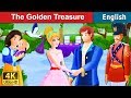 The Golden Treasure Story | Stories for Teenagers | English Fairy Tales