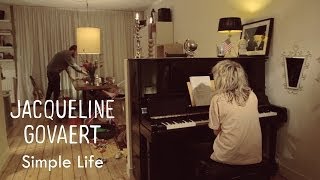 Watch Jacqueline Govaert Simple Life video