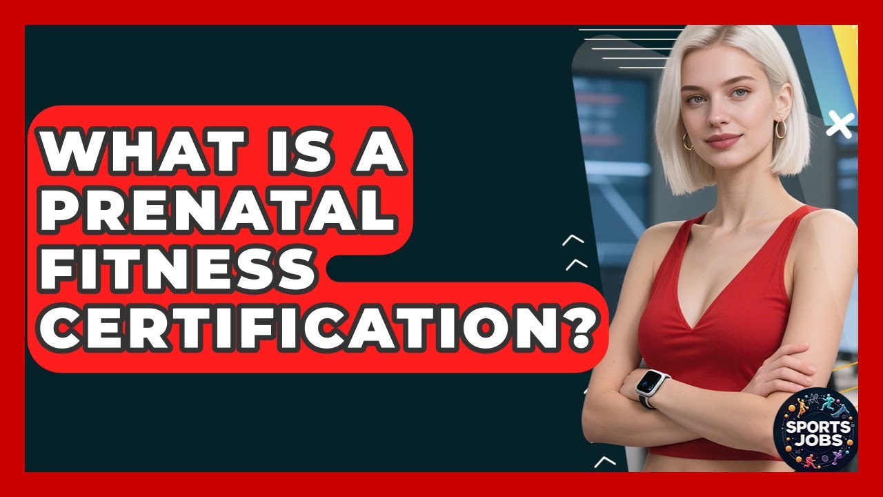 What Is A Prenatal Fitness Certification? - Sports Jobs